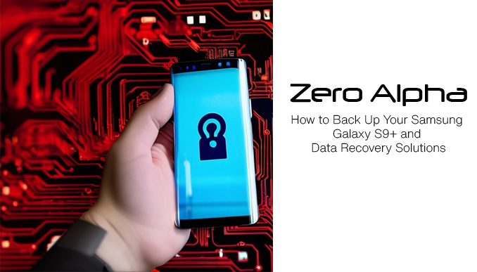 Samsung Galaxy S9 Plus - Data Recovery SM-G965F